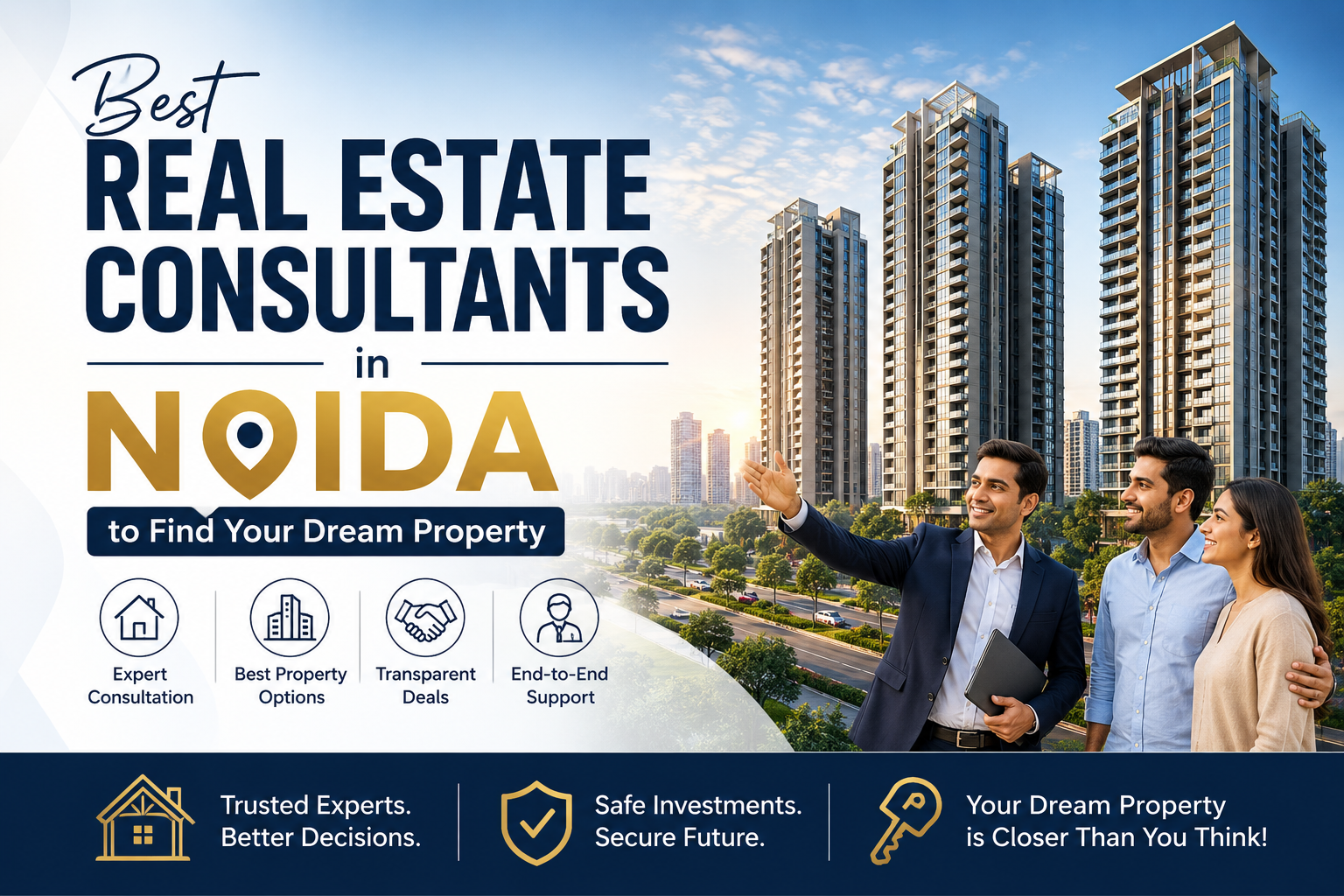 Best Real Estate Consultants in Noida to Find Your Dream Property
